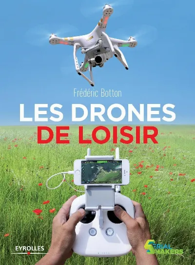 Visuel de Les drones de loisir