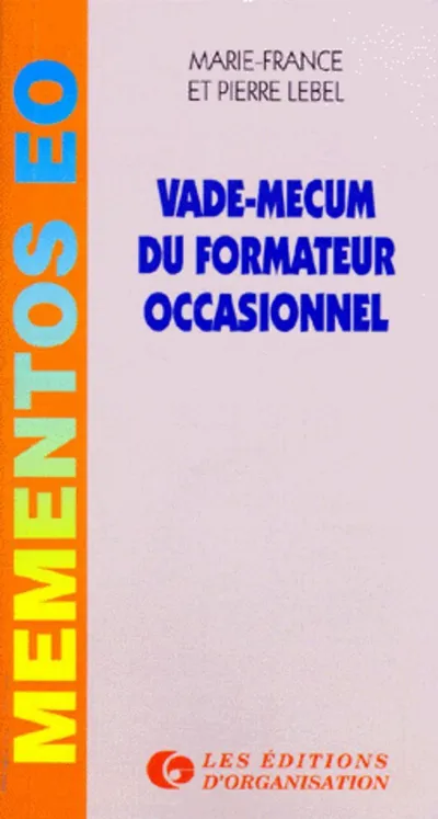 Visuel de Vade Mecum Du Formateur Occasionnel