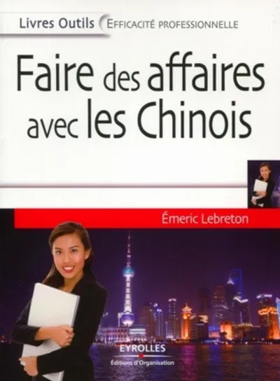 Visuel de Faire des affaires avec les Chinois