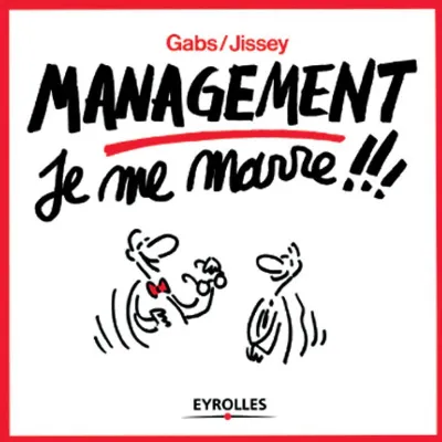 Visuel de Management je me marre !!!