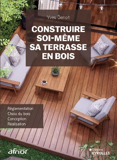 Visuel de Construire soi-même sa terrasse en bois