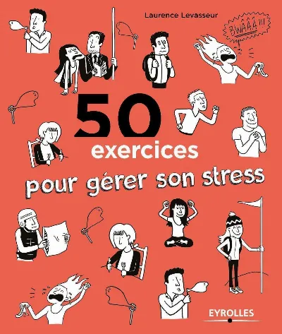 Visuel de 50 exercices pour gérer son stress