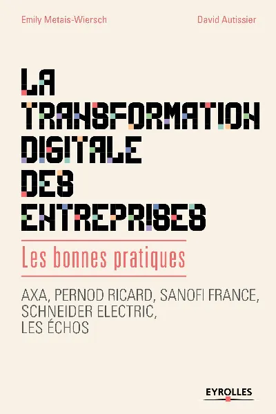 Visuel de La transformation digitale des entreprises, les bonnes pratiques