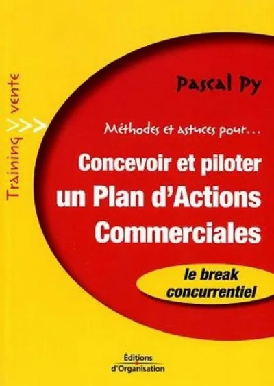 Visuel de Méthodes et astuces pour... Concevoir et piloter un plan d'actions commerciales