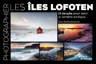 Visuel de Photographier les îles Lofoten