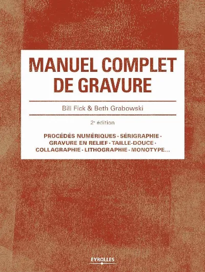 Visuel de Manuel complet de gravure 2e édition