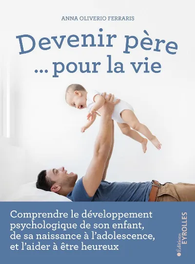 Visuel de Devenir père... pour la vie