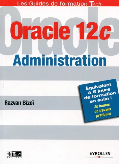 Visuel de Oracle 12c Administration