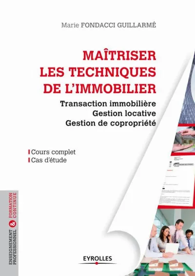 Visuel de Maîtriser les  techniques de l'immobilier