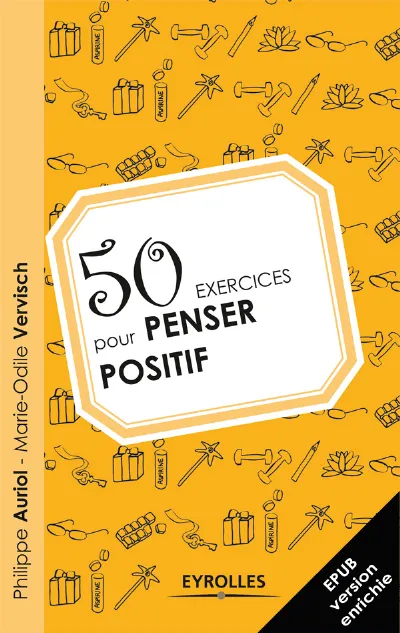 Visuel de 50 exercices pour penser positif (version enrichie)