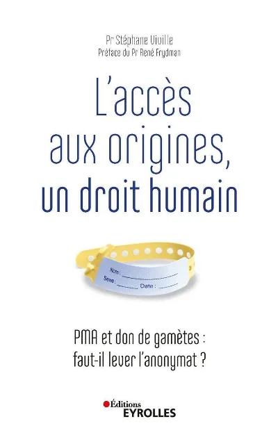 Visuel de L'accès aux origines, un droit humain