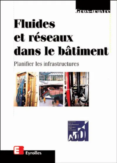 Visuel de Fluides et réseaux dans le bâtiment