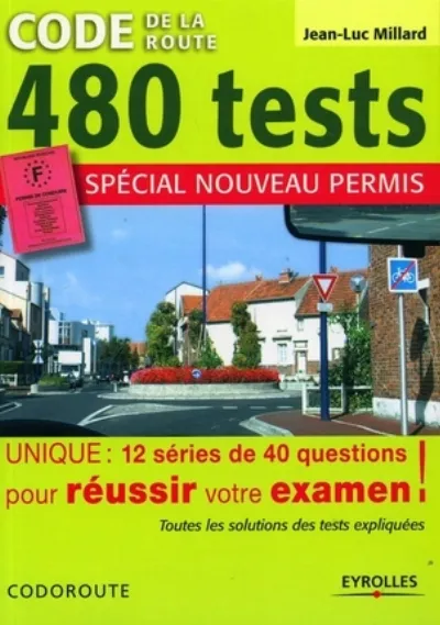 Visuel de Code la route - 480 tests - Spécial nouveau permis