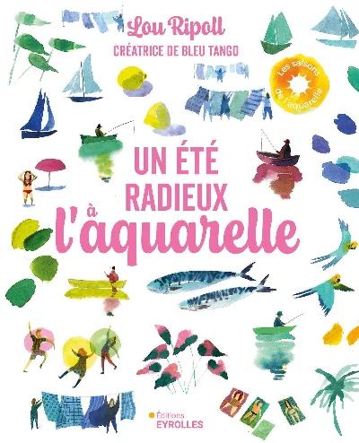 Visuel de Un été radieux à l'aquarelle