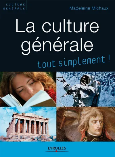 Visuel de La culture générale tout simplement !