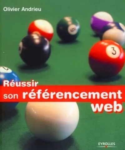 Visuel de Réussir son référencement Web