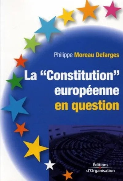 Visuel de La constitution européenne en question