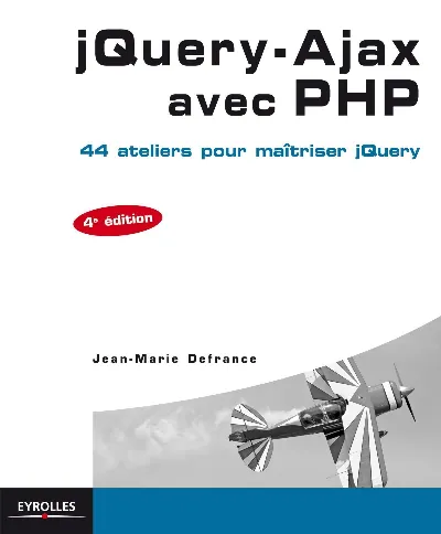 Visuel de JQuery-Ajax avec PHP, 44 ateliers pour maîtriser jQuery