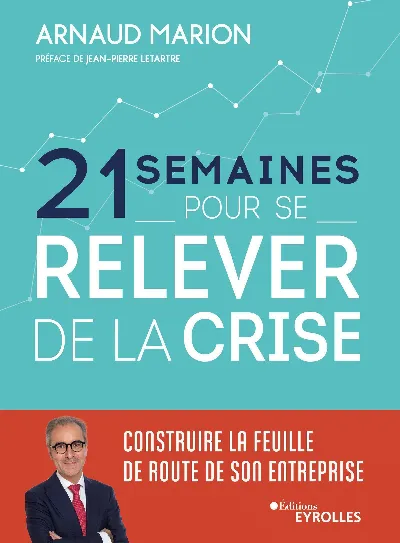 Visuel de 21 semaines pour se relever de la crise