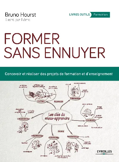 Visuel de Former sans ennuyer concevoir et realiser des projets de formation et d enseigne