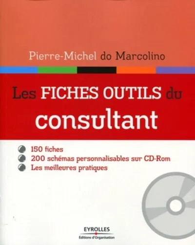 Visuel de Les fiches outils du consultant. 150 fiches. 200 schemas personnalisables sur cd