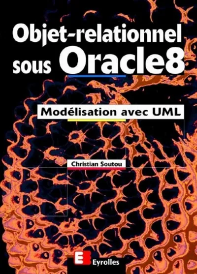 Visuel de Objet - relationnel sous Oracle 8