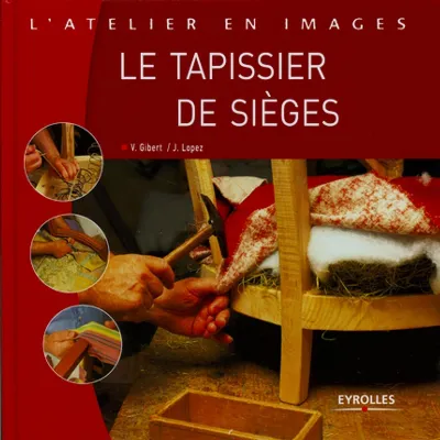 Visuel de Le tapissier de sièges