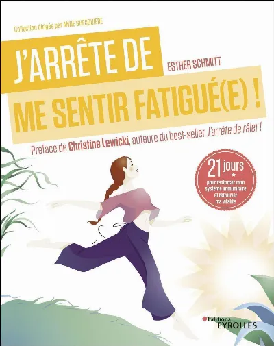 Visuel de J'arrête de me sentir fatigué(e) !