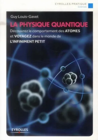 Visuel de La physique quantique