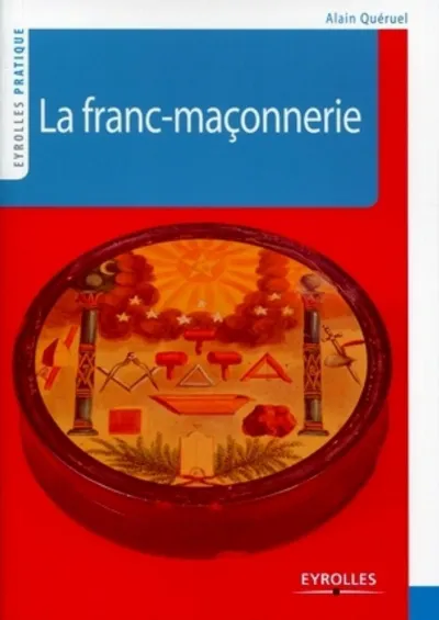 Visuel de La franc-maçonnerie