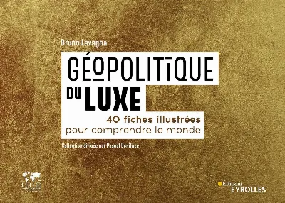 Visuel de Géopolitique du luxe