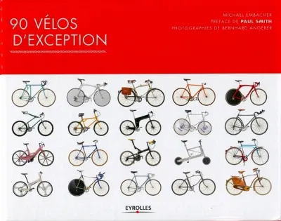 Visuel de 90 vélos d'exception