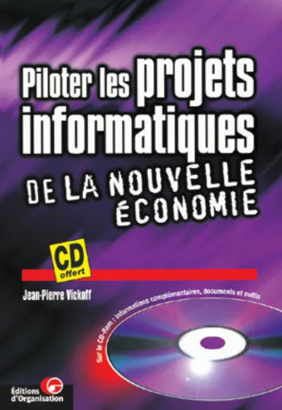 Visuel de Piloter les projets informatiques de la nouvelle économie